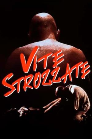 Vite strozzate Poster