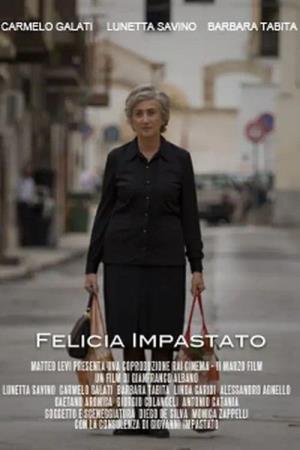 Felicia Impastato Poster