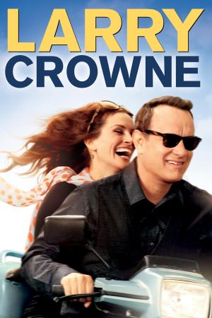 L' amore all'improvviso - larry crowne Poster