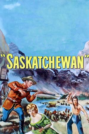 Le giubbe rosse del Saskatchewan Poster