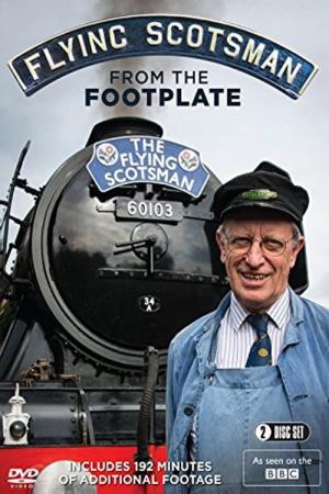 Flying Scotsman from the Footplate Poster