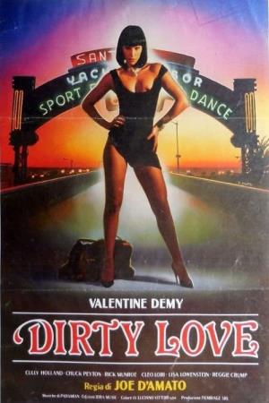 Dirty love - Amore sporco Poster