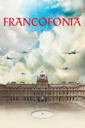 Francofonia - Il Louvre sotto occupazione Poster