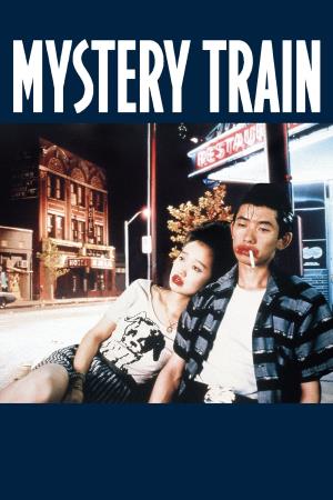 Mystery Train - Martedi' notte a Memphis Poster