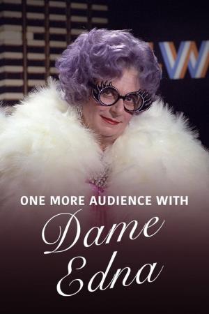 One More Audience with Dame Edna Poster