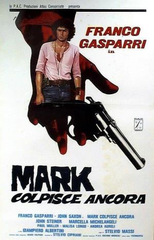 Mark colpisce ancora Poster