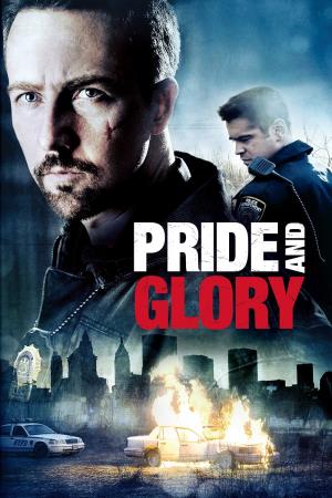 Pride & Glory Poster