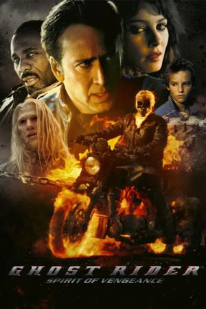 Ghost Rider 2: Spirit Of Vengeance Poster