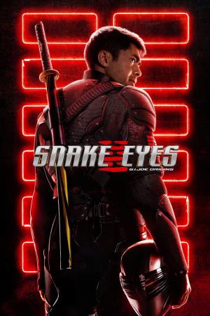 Snake Eyes: G.I. Joe - Le origini Poster
