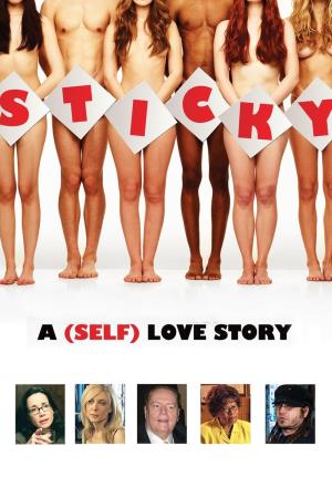 Sticky: l'amore fai da te Poster