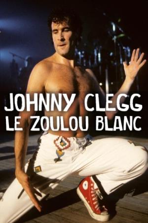 Johnny Clegg - The White Zulu Poster