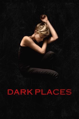 Dark Places - Nei luoghi oscuri Poster