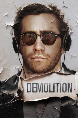 Demolition: Amare e vivere Poster