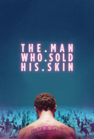 L'uomo che vendette la sua pelle Poster