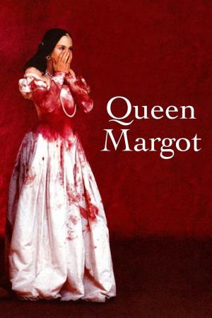 La Regina Margot Poster