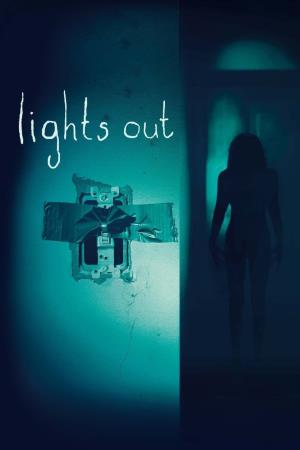 Lights Out: Terrore nel buio Poster