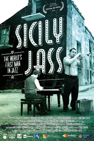 Sicily Jass - The World's First Man... Poster