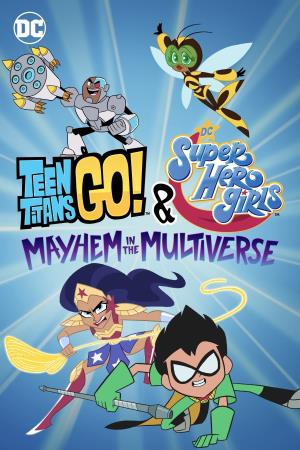 Teen Titans Go! & DC Super... Poster