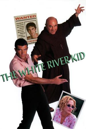White River Kid Poster