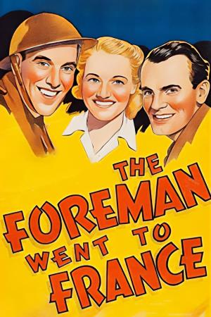 Foreman Went to France Poster