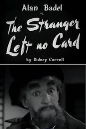 The Stranger Left No Card Poster