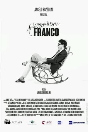 Il coraggio di essere Franco Poster