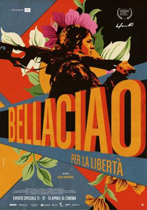 Bella Ciao, per la liberta' Poster