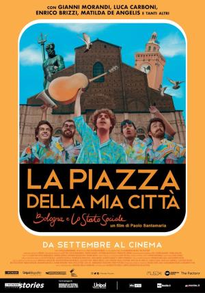 La piazza della mia citta' - Bologna e Lo Stato Sociale Poster