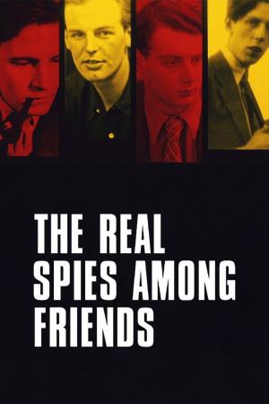 The Real Spies Among Friends Poster