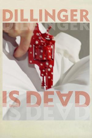 Dillinger e' morto Poster