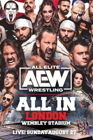 All Elite Wrestling: All In Poster