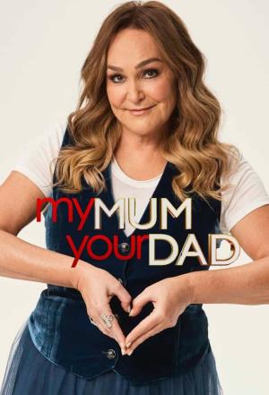 My Mum, Your Dad Poster