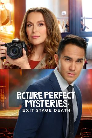 Exit Stage Death: Picture Perfect Mysteries Poster