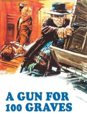 Una pistola per 100 bare Poster