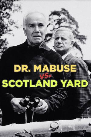 Scotland Yard contro Dr Mabuse Poster