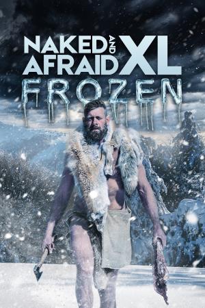 Naked And Afraid XL: Last One Standing Poster