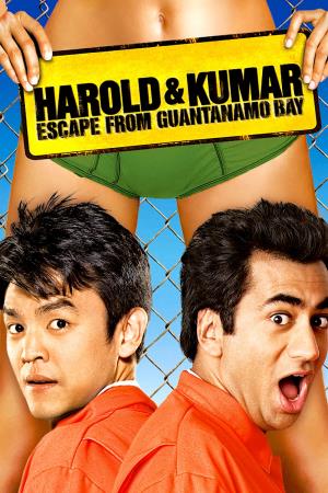 Harold and Kumar Escape from Guantanamo Bay Poster
