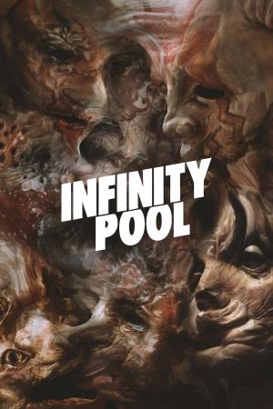 Infinity Pool Poster