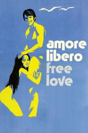 Amore libero-Free love Poster