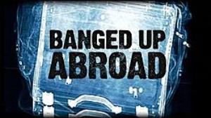 Banged Up Abroad Poster