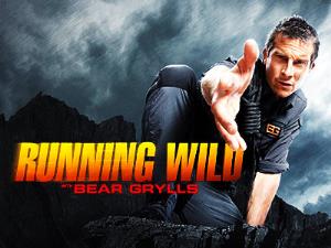 Running Wild With Bear Grylls Poster