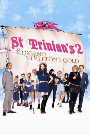 St. Trinian's 2: The Legend Of Fritton's Gold Poster