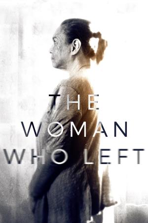 The woman who left - La donna che se ne e' andata Poster