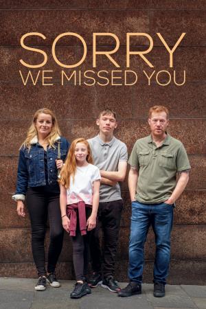 Sorry We Missed You - Sorry We Missed You Poster