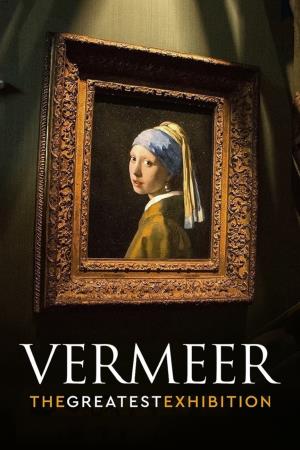 Vermeer - The Greatest Exhibition Poster