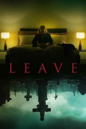 Leave Poster