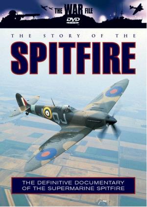 Story Of The Spitfire Poster