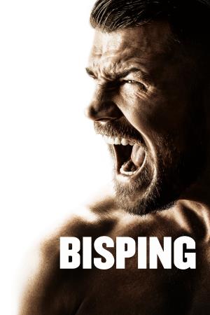 BISPING: THE MICHAEL BISPING STORY Poster