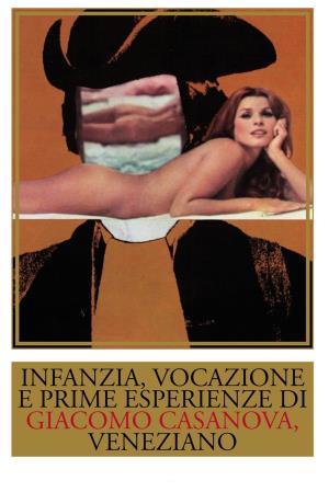 Infanzia, vocazione e prime esperienze di Giacomo Casanova, veneziano Poster