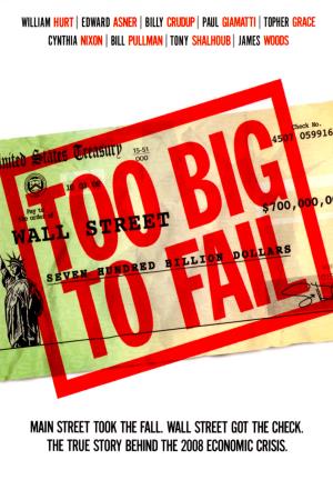 Too Big to Fail - Il crollo dei giganti Poster